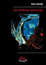 Les Ombres nocturnes