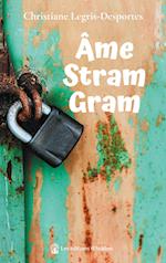 Âme Stram Gram