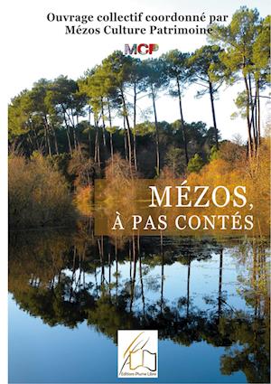 Mézos, à pas contés