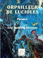 Orpailleur de lucioles