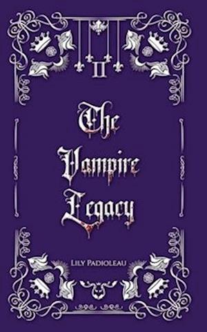 The Vampire Legacy Livre 2 (édition en français)