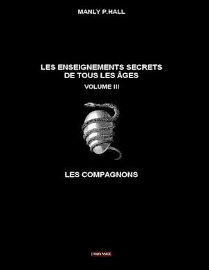 Les enseignements secrets de tous les âges