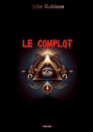 Le complot