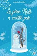 Le père Noël n'existe pas