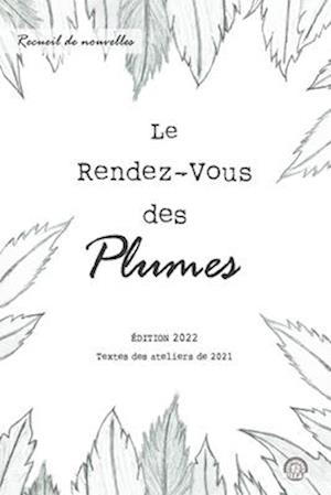 Le Rendez-Vous des Plumes