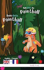 Dude's Gotta Paintball / Help ! Suis Accro Au Paintball