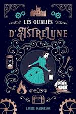 Les oubliés d'Astrelune