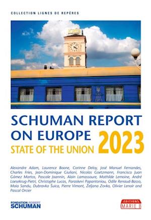 State of the Union, Schuman report on Europe 2023