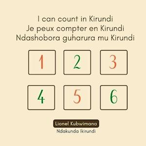 I can count in Kirundi - Je peux compter en Kirundi - Ndashobora guharura mu Kirundi