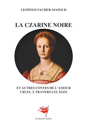 La Czarine noire