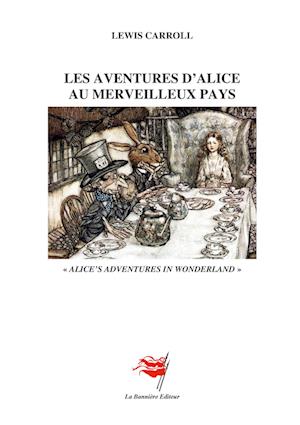 Les Aventures d'Alice au Merveilleux Pays