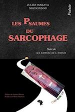 Les psaumes du sarcophage