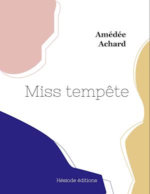 Miss tempête