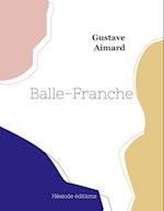 Balle-Franche