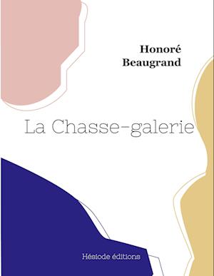 La Chasse-galerie