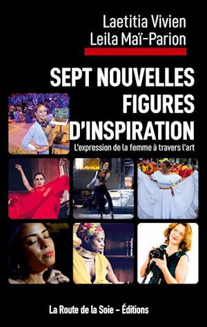 Sept nouvelles figures d'inspiration