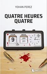 Quatre heures quatre