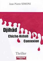 Djihâd - Chiche-Kebab - Connexion