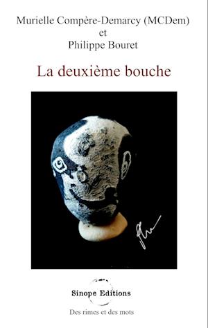 La deuxième bouche