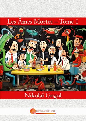 Les Âmes Mortes - Tome 1