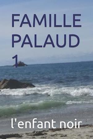 Famille Palaud 1