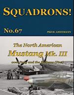 The North American Mustang Mk. III over Italy and the Balkans (Pt-2)