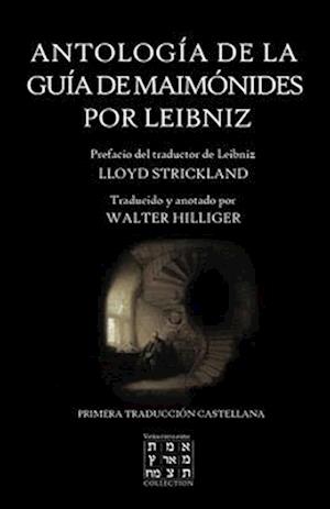 Antología de la Guía de Maimónides por Leibniz