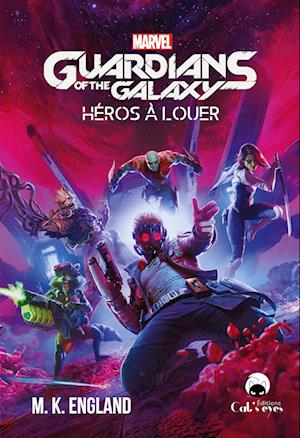 Guardians of the Galaxy