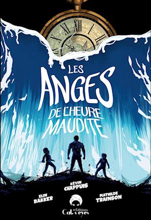 Les Anges de l'heure maudite