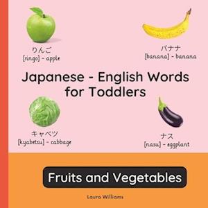 Japanese - English Words for Toddlers - Fruits and Vegetables