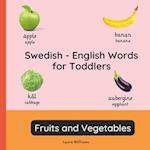 Swedish - English Words for Toddlers - Fruits and Vegetables