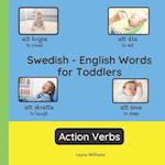 Swedish - English Words for Toddlers - Action Verbs