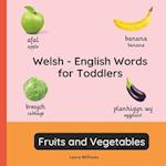 Welsh - English Words for Toddlers - Fruits and Vegetables