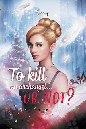 To kill an Archangel at Christmas... or not ?