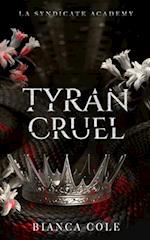 Tyran Cruel