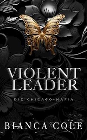 Violent Leader