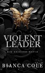 Violent Leader