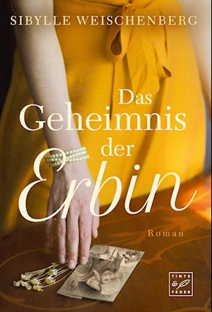 Das Geheimnis der Erbin