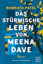 Das stürmische Leben von Meena Dave