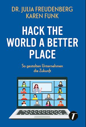 Hack the world a better place