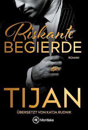 Riskante Begierde