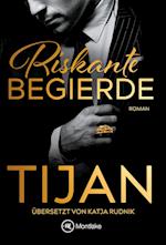 Riskante Begierde