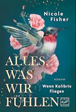 Alles, was wir fühlen