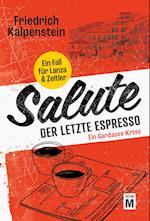 Salute - Der letzte Espresso