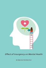 Effect of Insurgency on Mental Health 