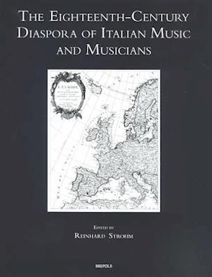 Eighteenth-Century Diaspora of Italian Music and Musicians (Smus 8)