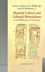 Material Culture and Cultural Materialisms