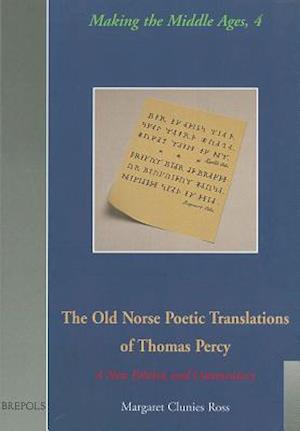 The Old Norse Poetic Translations of Thomas Percy