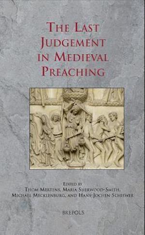 The Last Judgement in Medieval Preaching