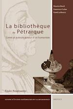 La Bibliotheque de Petrarque